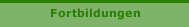 Fortbildungen