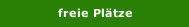 freie Plätze